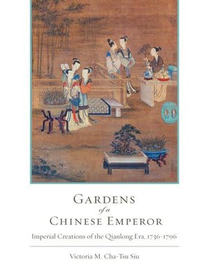 cover image of Gardens of a Chinese Emperor